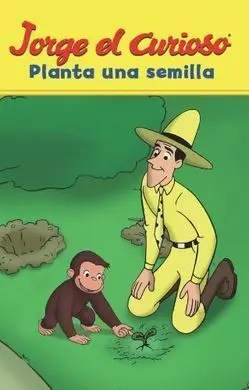 Jorge el Curioso Planta una Semilla