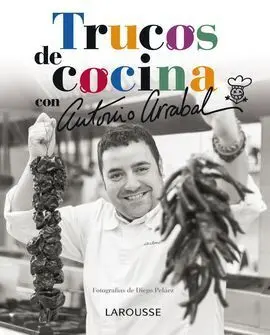 Trucos de Cocina con Antonio Arrabal