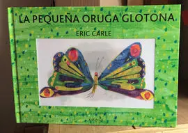 La Pequeña Oruga Glotona (Edición Especial)