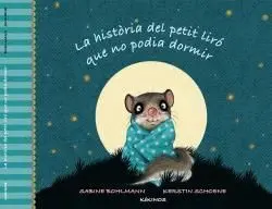 La Historia del Petit Liró que no Podia Dormir