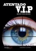 Atentado V. i. p. - Cd