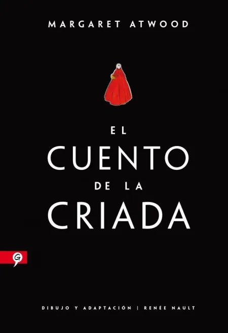 Cuento de la Criada, el (Novela Grafica)