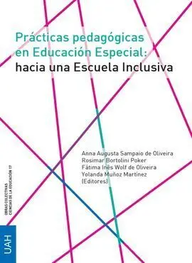 Prácticas Pedagógicas en Educación Especial: Hacia una Escuela Inclusiva