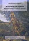 A HOMBROS DE GIGANTES. ESTUDIOS TEORÍA E HISTORIA LITERARIAS.