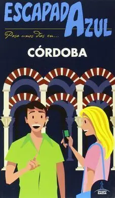 Córdoba Escapada Azul