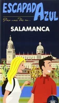 Escapada Azul Salamanca
