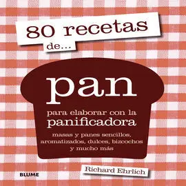 80 Recetas de... Pan