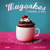 MUGCAKES