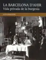 Vida Privada de la Burgesia