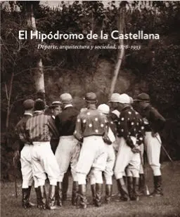 El Hipódromo de la Castellana