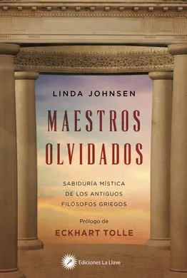 Maestros Olvidados/Sabiduria Mistica de los Antigu
