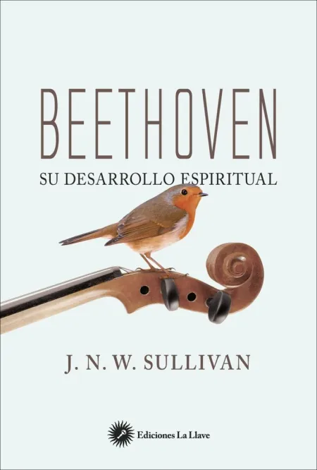 Beethoven. Su Desarrollo Espiritual