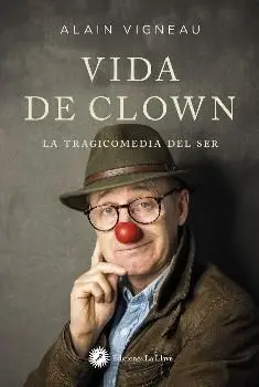 La Vida de Clown
