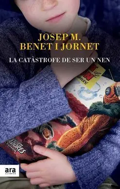 La Catàstrofe de Ser un Nen