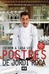 Cuinem a Casa les Postres de Jordi Roca - Rtc - Ca