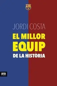 El Millor Equip de la Història