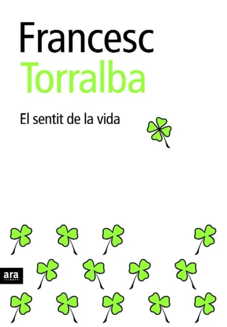 El Sentit de la Vida. Ne