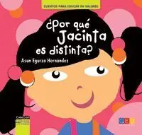 ¿Por qué Jacinta Es Distinta?