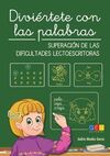 DIVIÉRTETE CON LAS PALABRAS