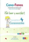 CONO-FONOS 3: ¡SÉ LEER Y ESCRIBIR! CUADERNO 4: CONSONANTES B, V, Z, CE-CI