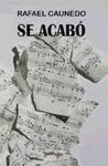 SE ACABO