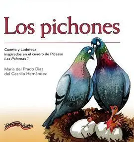 Los Pichones. Cuento y Ludoteca Inspirados en el
