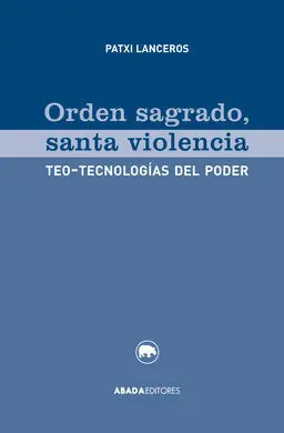 Orden Sagrado, Santa Violencia