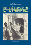 HONORÉ DAUMIER. LA RISA REPUBLICANA