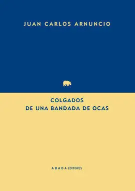 Colgados de una Bandada de Ocas