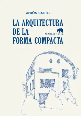 La Arquitectura de la Forma Compacta