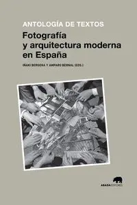Fotografia y Arquitectura Moderna en España
