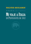 MI VIAJE A ITALIA EN PENTECOSTES DE 1912