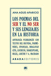 LOS POEMAS DEL SER Y EL NO SER Y SUS LENGUAJES EN LA HISTORIA