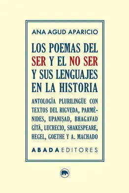 Los Poemas del Ser y el no Ser y Sus Lenguajes en la Historia