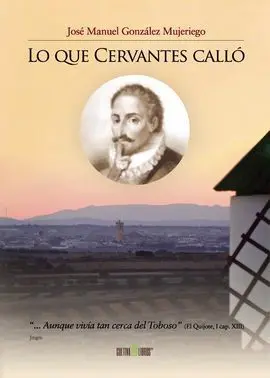 Lo que Cervantes Calló