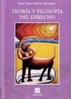 TEORÍA Y FILOSOFÍA DEL DERECHO