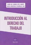 INTRODUCCIÓN AL DERECHO DEL TRABAJO