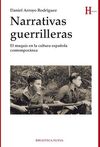 NARRATIVAS GUERRILLERAS