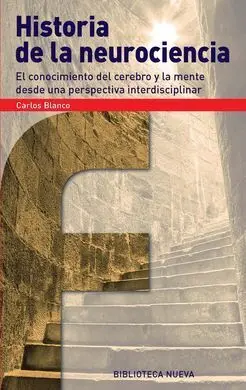 Historia de la Neurociencia