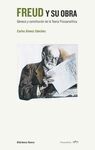 FREUD Y SU OBRA