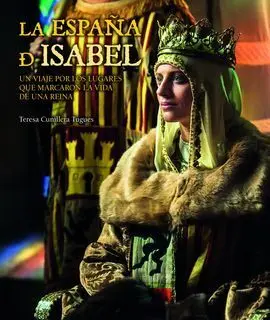 La España de Isabel. Edición Actualizada