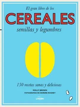 Cereales, Semillas y Legumbres