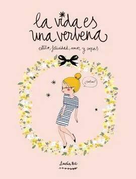 La Vida Es una Verbena