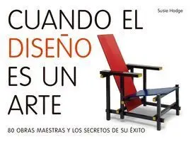 Cuando el Diseño Es un Arte