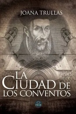 La Ciudad de los Conventos