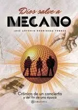Dios Salve a Mecano