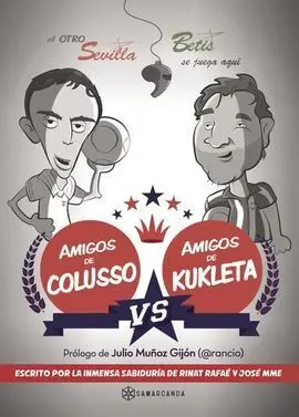 Amigos de Colusso Vs Amigos de Kukleta