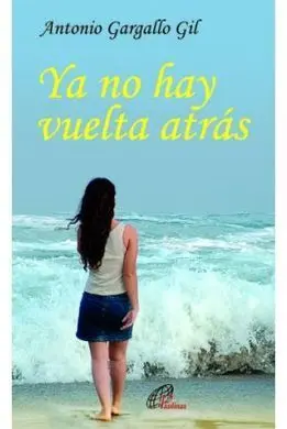 Ya no Hay Vuelta Atrás
