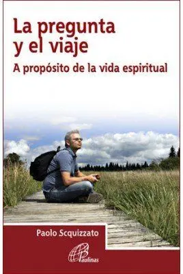 La Pregunta y el Viaje