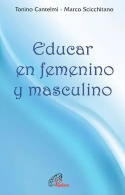 Educar en Femenino y Masculino